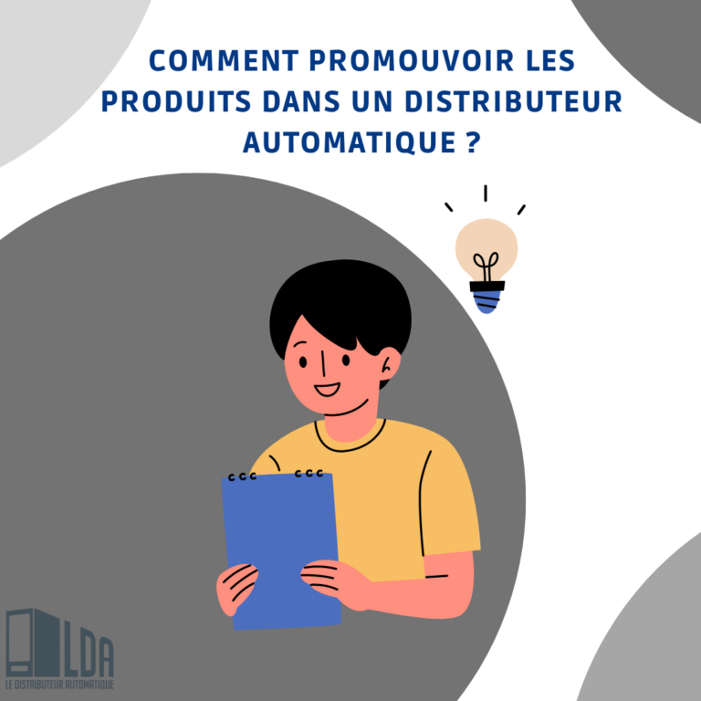 Comment promouvoir les produits dans un distributeur automatique